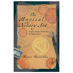 Magical Notary Art by Frater Barrabbas