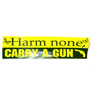 Harm None, Carry a Gun bumper sticker