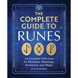 Complete Guide to Runes by Wayne Brekke