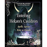 Entering Hekate's Cauldron by Cyndi Brannen