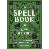 Spell Book for New Witches by Ambrosia Hawthorn