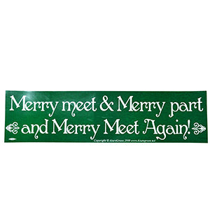 Merry Meet & Merry Part and Merry Meet Again!